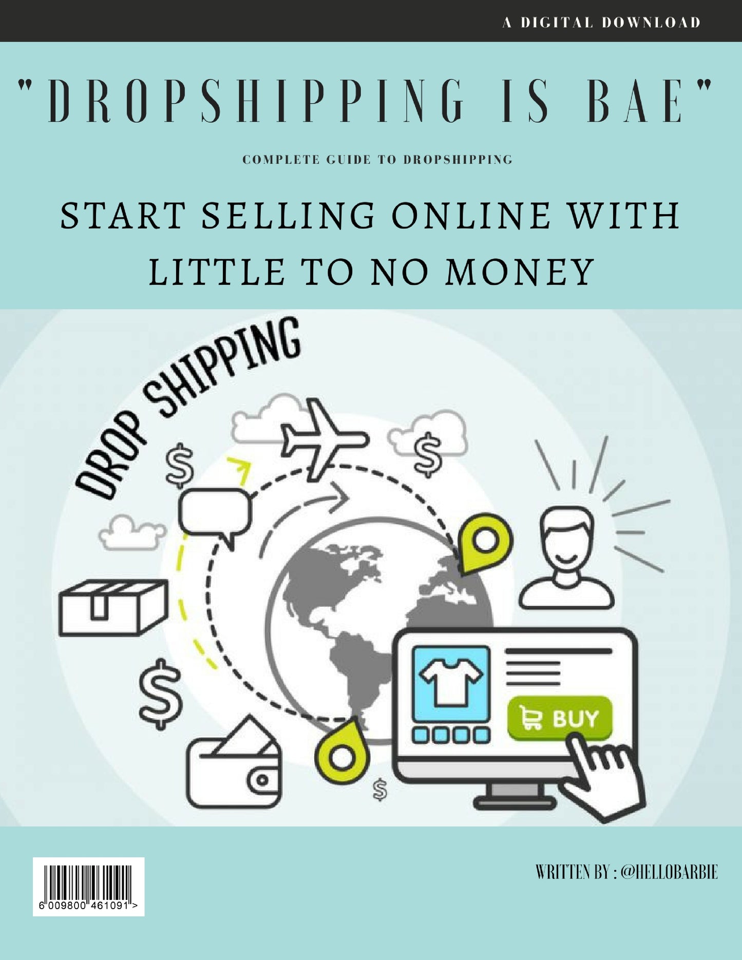 Dropshipping is Bae. Ultimate guide to starting a drop ship business
